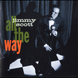Jimmy Scott - All The Way '1992