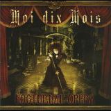 MOI DIX MOIS - Nocturnal Opera (CD2) '2006