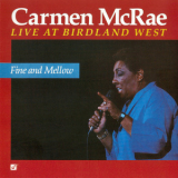 Carmen Mcrae - Fine And Mellow - Live At Birdland West '2003