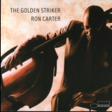 Ron Carter - The Golden Striker '2003
