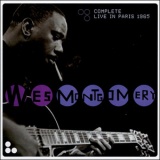Wes Montgomery - Complete Live In Paris 1965 (2CD) '1965
