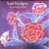 Todd Rundgren - Something / Anything? (2CD) '1972