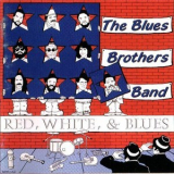 The Blues Brothers Band - Red, White And Blues '1992