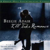 Beegie Adair - I'll Take Romance '2002