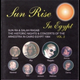 Sun Ra - Sun Rise In Egypt 1984, Vol.2 '2006