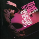 Thelonious Monk - Unissued Live At Newport 1958-59 '2008
