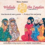 Eduardo Paniagua - El Arabi Ensemble - Wallada & Ibn Zaydun - Una Historia De Amor Y Poesia '2003