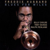 Freddie Hubbard - Blues For Miles '1992