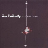 Dan Patlansky - Dear Silence Thieves '2014