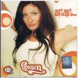 Cream - Astept '2003