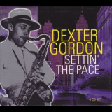 Dexter Gordon - Settin' The Pace (CD3) '2001