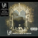 Korn - Take A Look In The Mirror '2003
