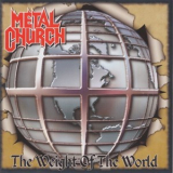 Metal Church - The Weight Of The World (Steamhammer, SPV 085-69862 CD, Germany) '2004