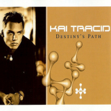 Kai Tracid - Destiny's Path (maxi-cd) '1999