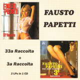Fausto Papetti - 33a Raccolta 1981 + 3a Raccolta 1962 '2017