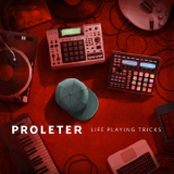 Proleter - Life Playing Tricks EP [Hi-Res] '2017