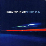 Hooverphonic - Singles 96-06 '2006