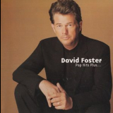 David Foster - Pop Hits Plus... (CD1) '2003