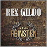 Rex Gildo - Nur Vom Feinsten '2018
