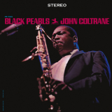 John Coltrane - Black Pearls '1964