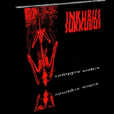 Inkubus Sukkubus - Vampyre Erotica '1997