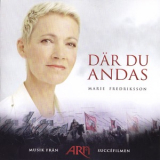 Marie Fredriksson - Dar Du Andas '2008