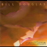 Bill Douglas - Cantilena '1990