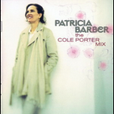 Patricia Barber - The Cole Porter Mix '2008