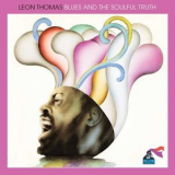 Leon Thomas - Blues And The Soulful Truth '2014