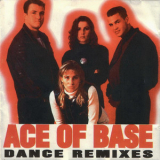 Ace Of Base - Dance Remixes '1995