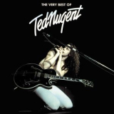 Ted Nugent - The Very Best Of Ted Nugent '1991