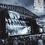 Voo Voo - Koncert Jarocin 2015 (Wersja Koncertowa) '2015