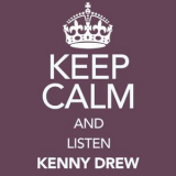 Kenny Drew - Keep Calm And Listen Kenny Drew (Digitally Remastered) '2016