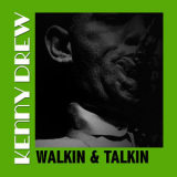 Kenny Drew - Walkin & Talkin '2015