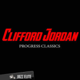 Clifford Jordan - Progress Classics '2014