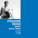 Freddie Redd - Under Paris Skies '1971