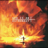God Is An Astronaut - God Is An Astronaut '2008