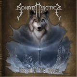 Sonata Arctica - The End Of This Chapter '2005