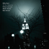 Billy Hart - All Our Reasons '2012