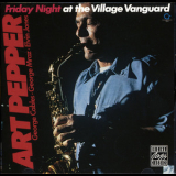 Art Pepper - Friday Night At The Village Vanguard '1980