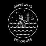 Driveways - Epilogues '2020