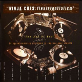  Various Artists - Ninja Cuts : Flexistentialism (CD1) '1996