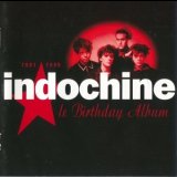 Indochine - Le Birthday Album 1981-1996 '2004