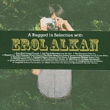  Various Artists - A Bugged In Selection With Erol Alkan '2005