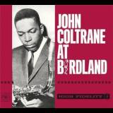 John Coltrane - John Coltrane At Birdland '2019