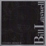 Bill Laswell - Invisible Design II '2009