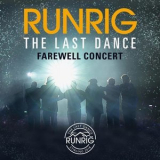 Runrig - The Last Dance - Farewell Concert (Live at Stirling) '2019