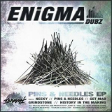 Enigma Dubz - Pins n Needles '2013