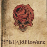 Bloodflowerz - Dark Love Poems '2006
