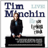 Tim Minchin - So Fucking Rock '2013